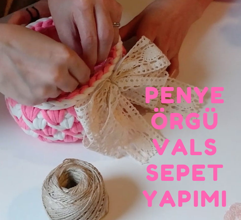 Video: Penye ipten vals sepet yapımı